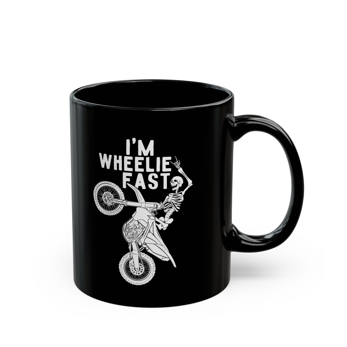 I’m Wheelie Fast Mug